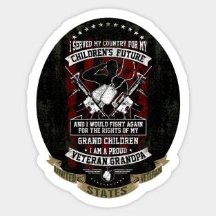 US Veteran I Served MY Country for My Kids Sticker